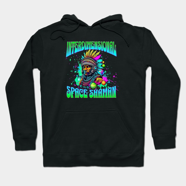 INTERDIMENSIONAL SPACE SHAMAN Hoodie by Tripnotic